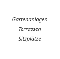 Gartenanlagen Terrassen Sitzpltze